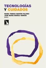 Tecnologías y Cuidados. Editorial Catarata. 2024