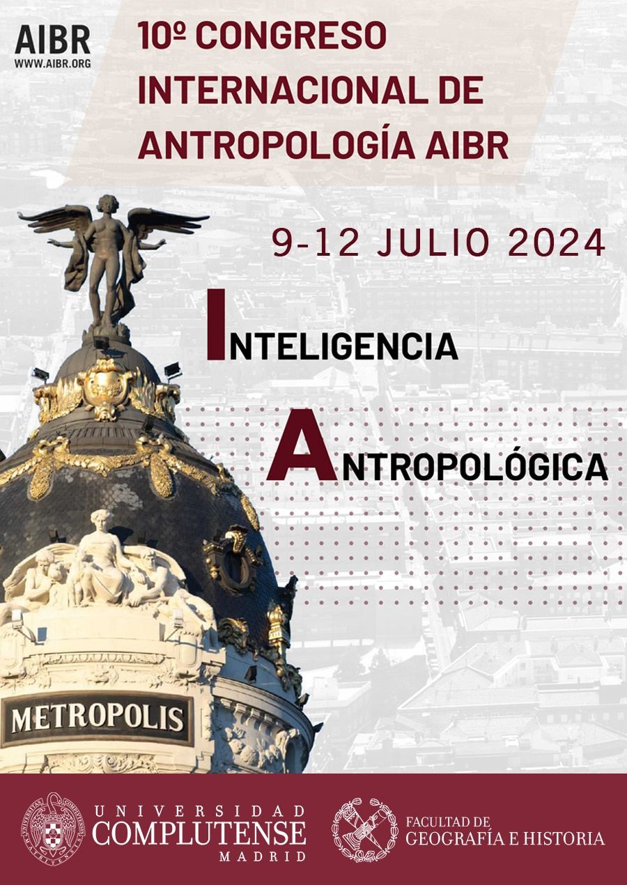 Tecnocare. 10º Congreso Internacional de Antropología AIBR. 9-12 julio 2024, Madrid
