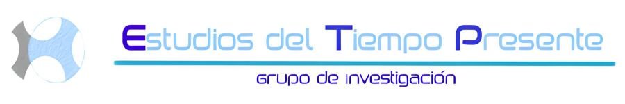 Grupo de Investigación: Espacios del Tiempo Presente